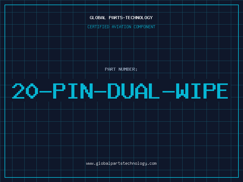 Aviation Part 20-PIN-DUAL-WIPE