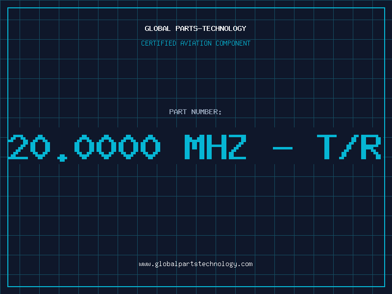Aviation Part 20.0000 MHZ - T/R