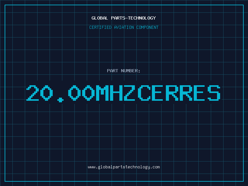 Aviation Part 20.00MHZCERRES