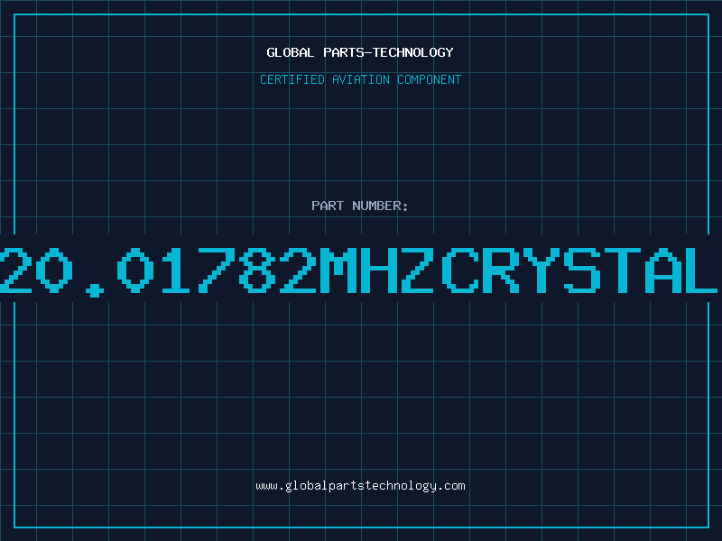 Aviation Part 20.01782MHZCRYSTAL