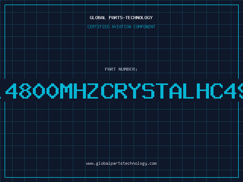 Aviation Part 20.4800MHZCRYSTALHC49/U