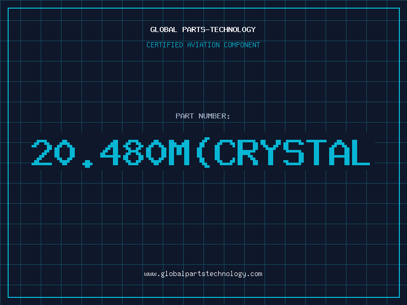 Aviation Part 20.480M(CRYSTAL