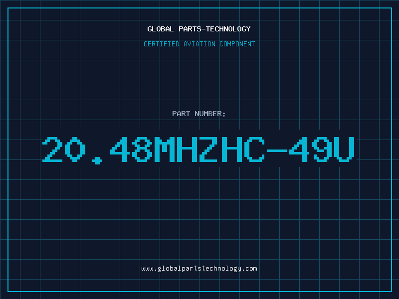 Aviation Part 20.48MHZHC-49U