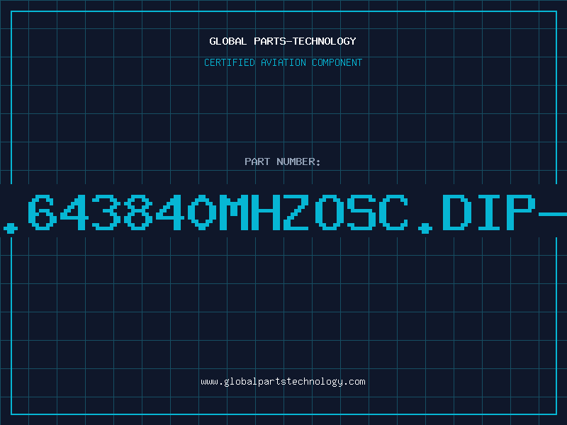 Aviation Part 20.643840MHZOSC.DIP-14