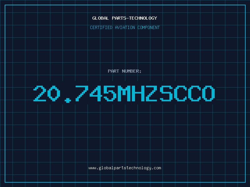 Aviation Part 20.745MHZSCCO