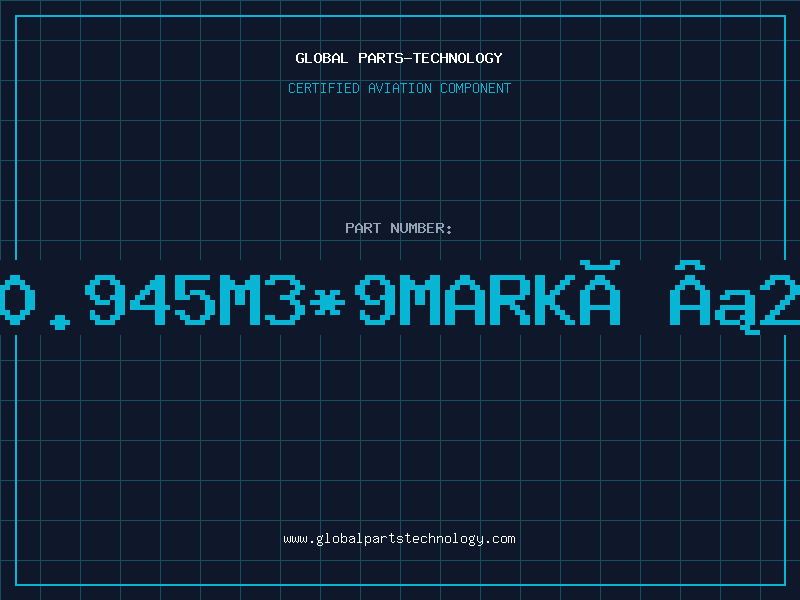 Aviation Part 20.945M3*9MARKÂ±20
