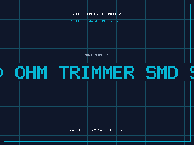 Aviation Part 200 OHM TRIMMER SMD S.T