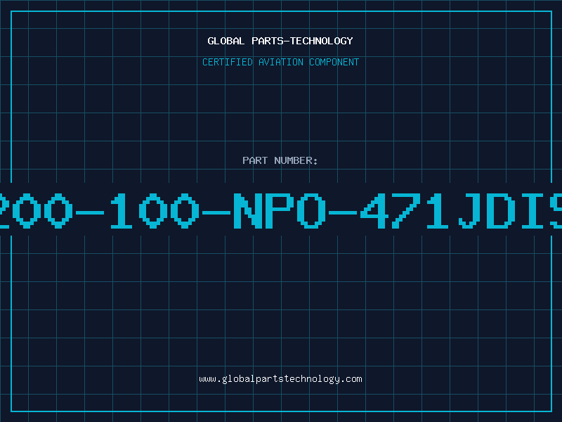 Aviation Part 200-100-NPO-471JDIS