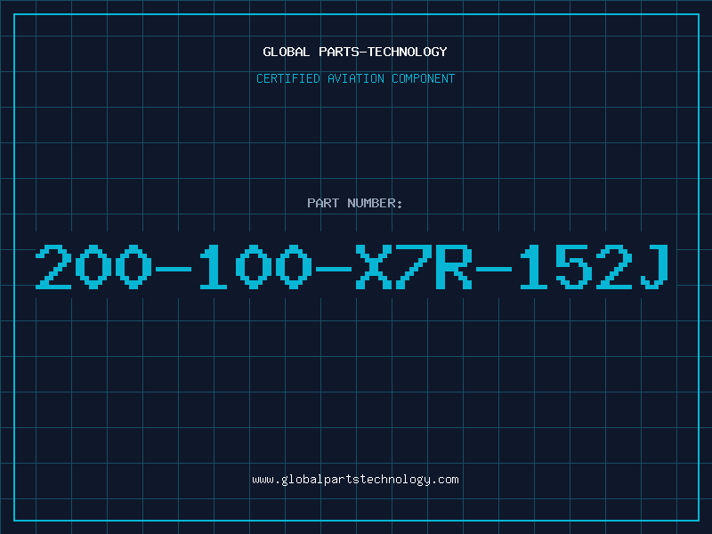 Aviation Part 200-100-X7R-152J