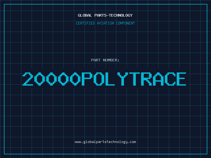 Aviation Part 20000POLYTRACE