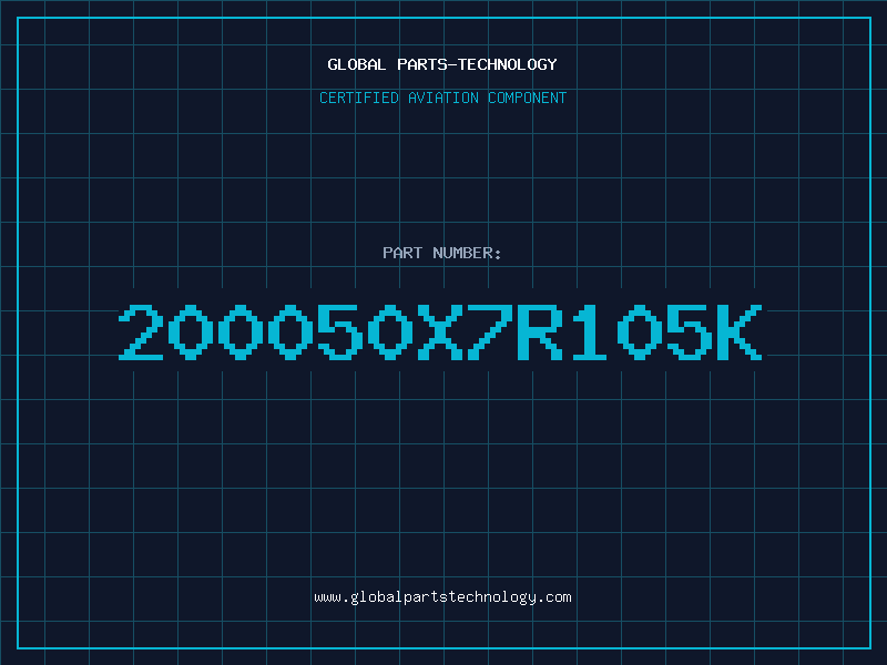 Aviation Part 200050X7R105K