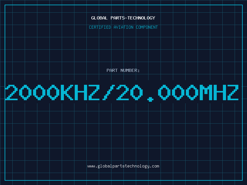 Aviation Part 2000KHZ/20.000MHZ