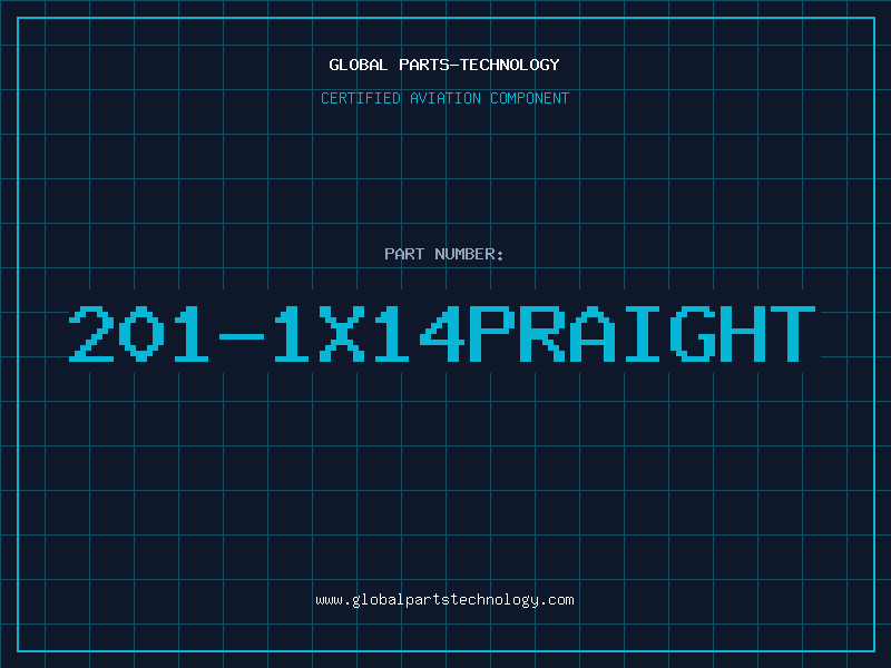 Aviation Part 201-1X14PRAIGHT