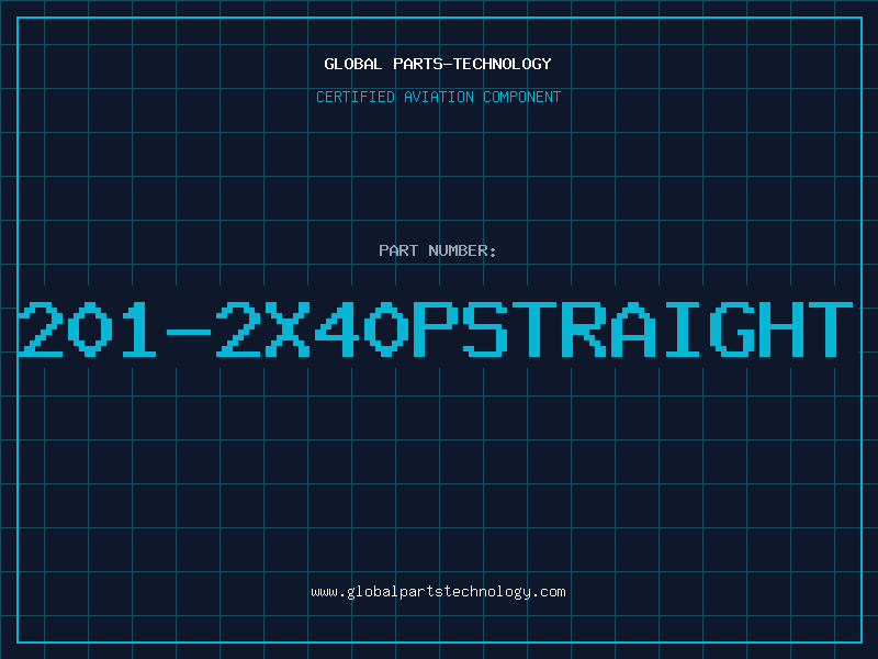 Aviation Part 201-2X40PSTRAIGHT