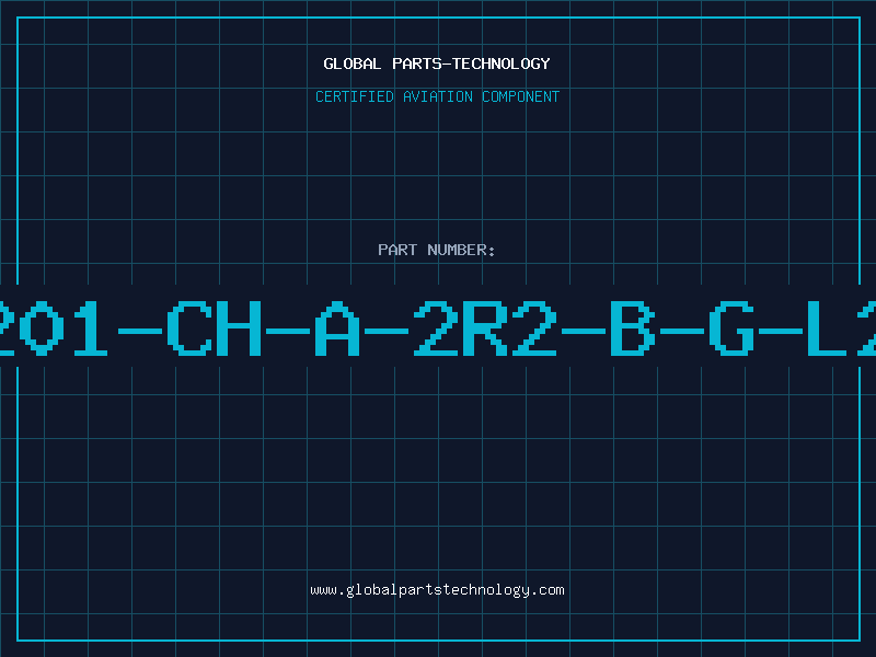 Aviation Part 201-CH-A-2R2-B-G-L2