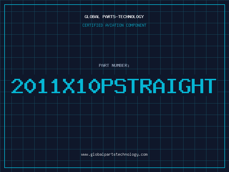 Aviation Part 2011X10PSTRAIGHT