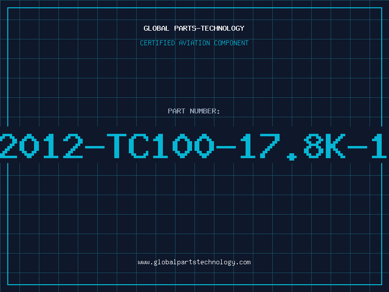 Aviation Part 2012-TC100-17.8K-1