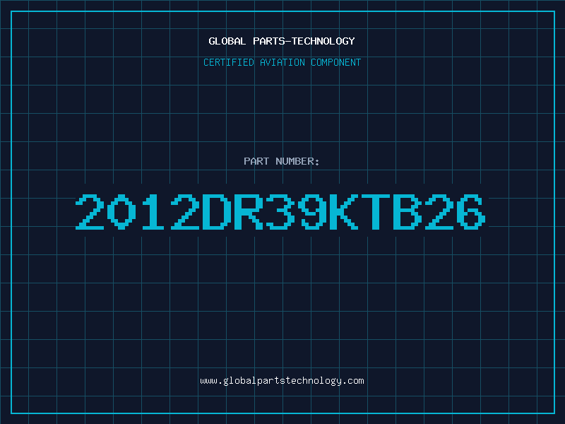Aviation Part 2012DR39KTB26