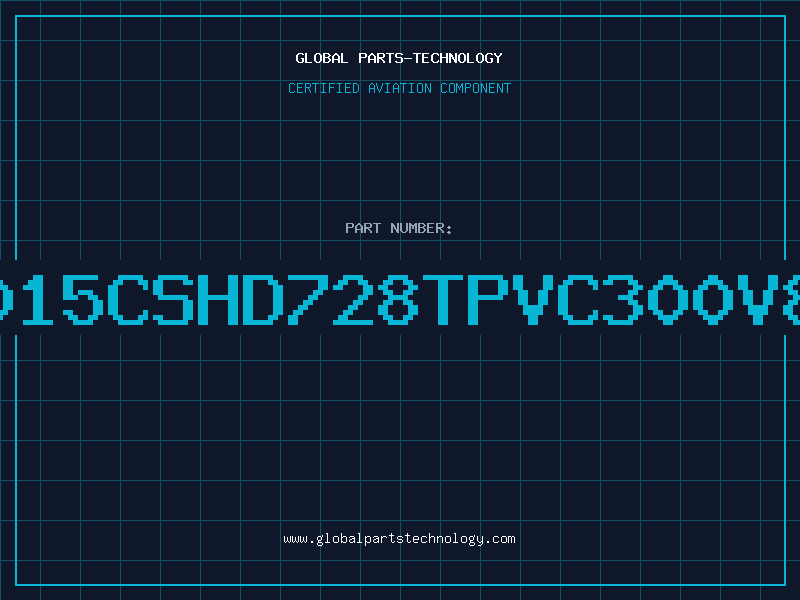 Aviation Part 2015CSHD728TPVC300V80