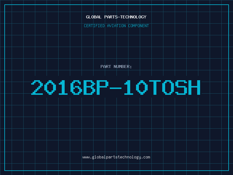 Aviation Part 2016BP-10TOSH