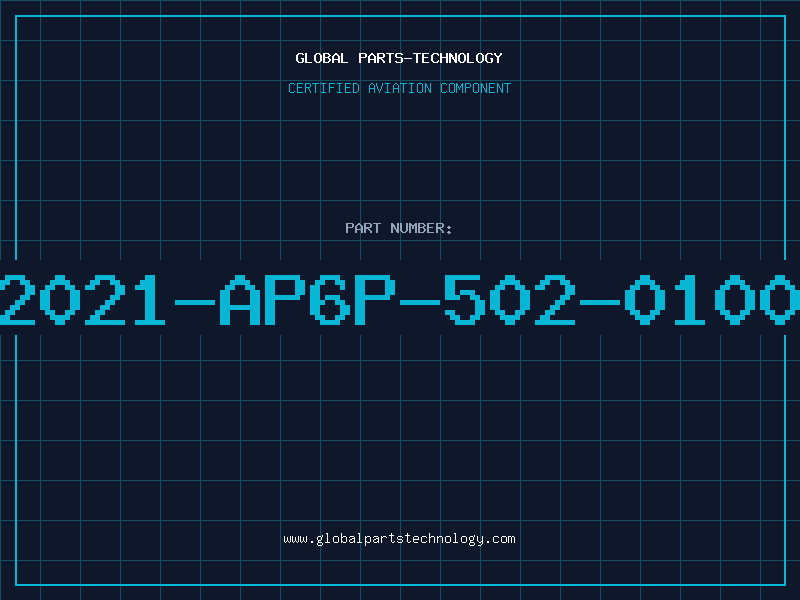 Aviation Part 2021-AP6P-502-0100