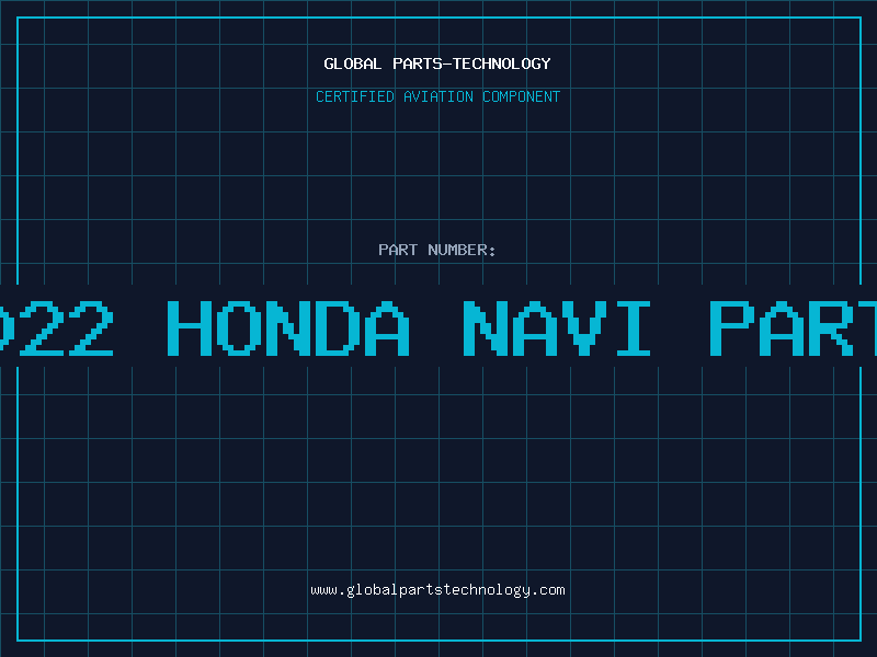 Aviation Part 2022 honda navi parts