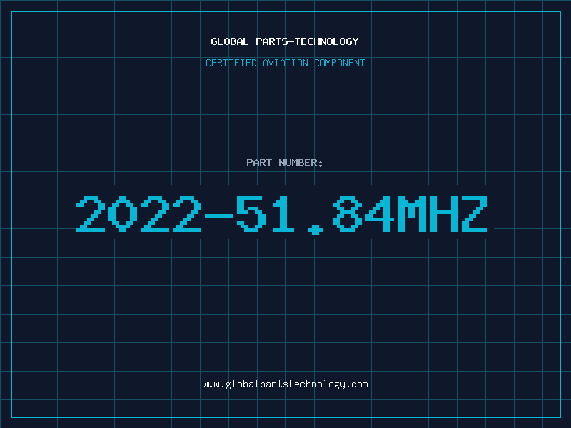 Aviation Part 2022-51.84MHZ