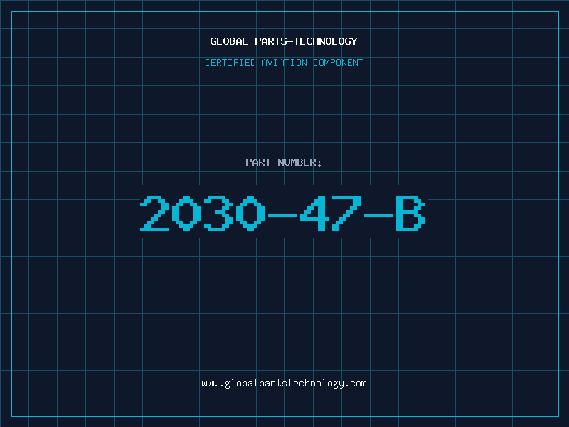 Aviation Part 2030-47-B
