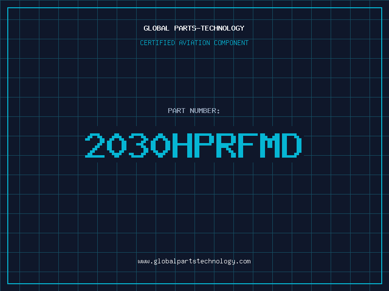Aviation Part 2030HPRFMD