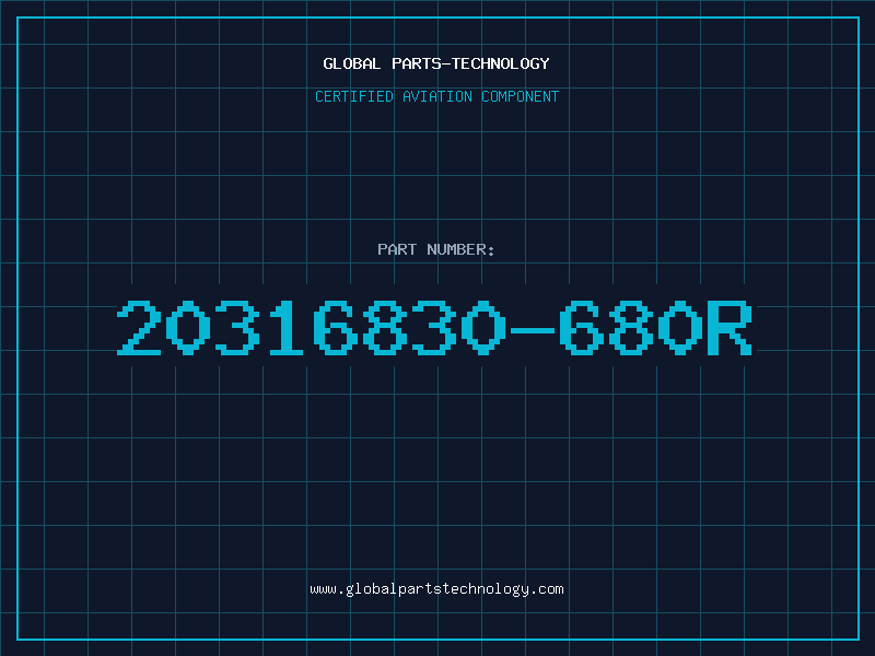 Aviation Part 20316830-680R