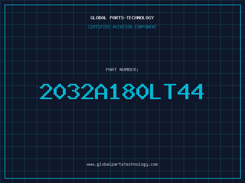 Aviation Part 2032A180LT44