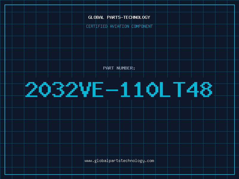 Aviation Part 2032VE-110LT48