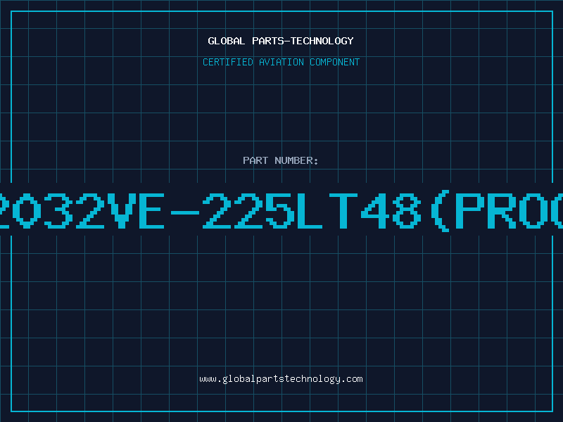 Aviation Part 2032VE-225LT48(PROG