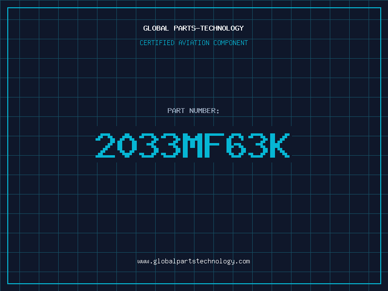 Aviation Part 2033MF63K