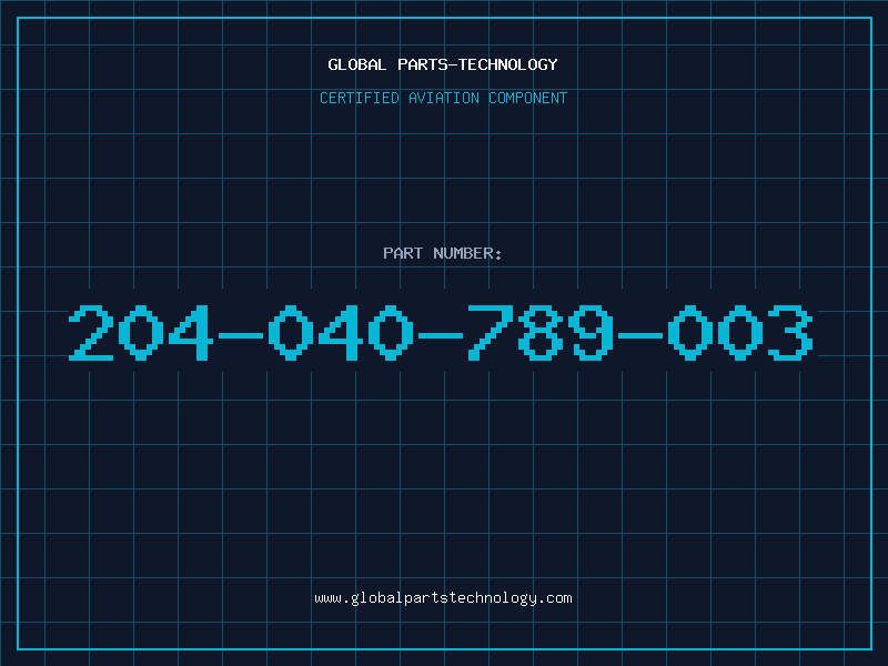 Aviation Part 204-040-789-003