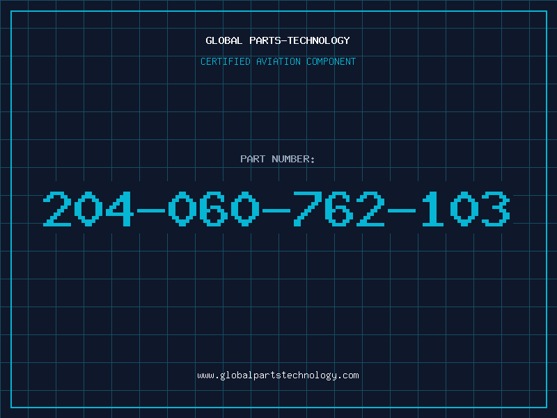 Aviation Part 204-060-762-103