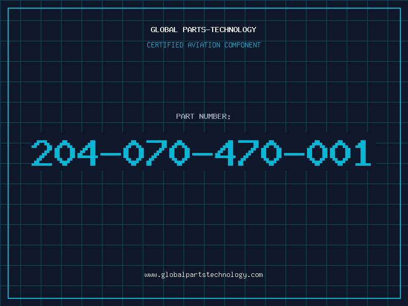 Aviation Part 204-070-470-001