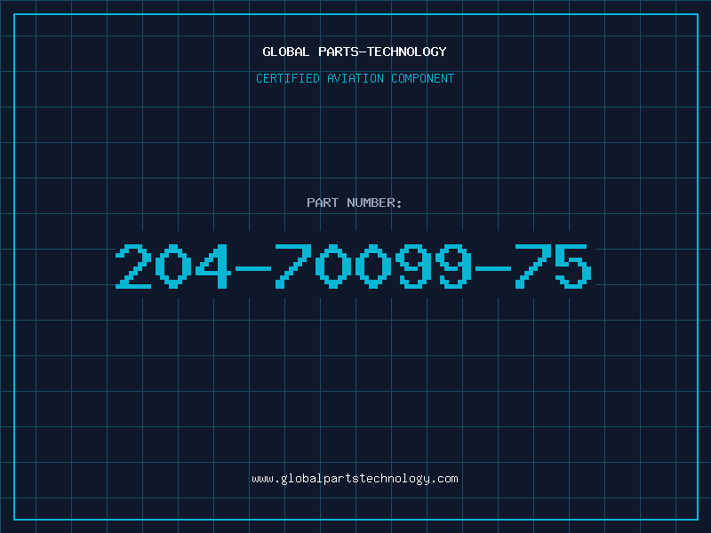 Aviation Part 204-70099-75