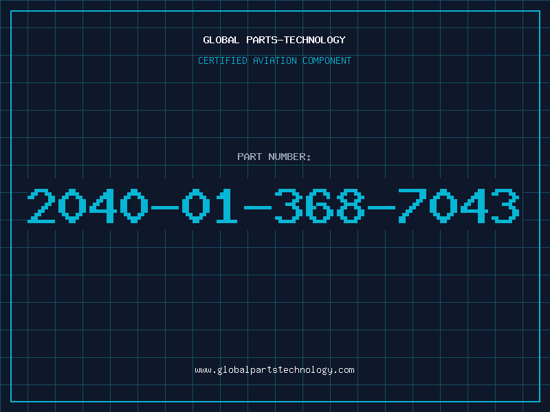 Aviation Part 2040-01-368-7043