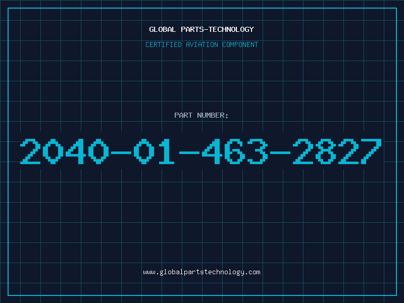 Aviation Part 2040-01-463-2827