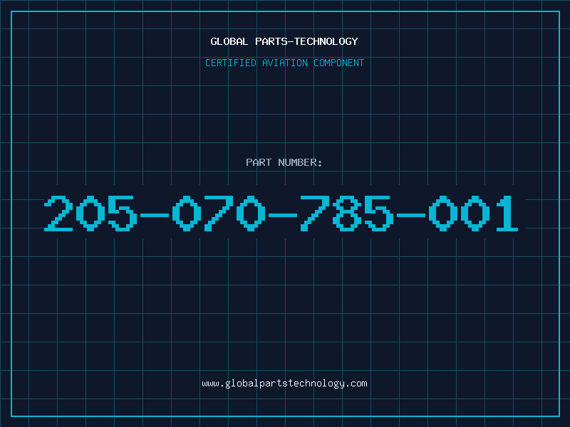 Aviation Part 205-070-785-001
