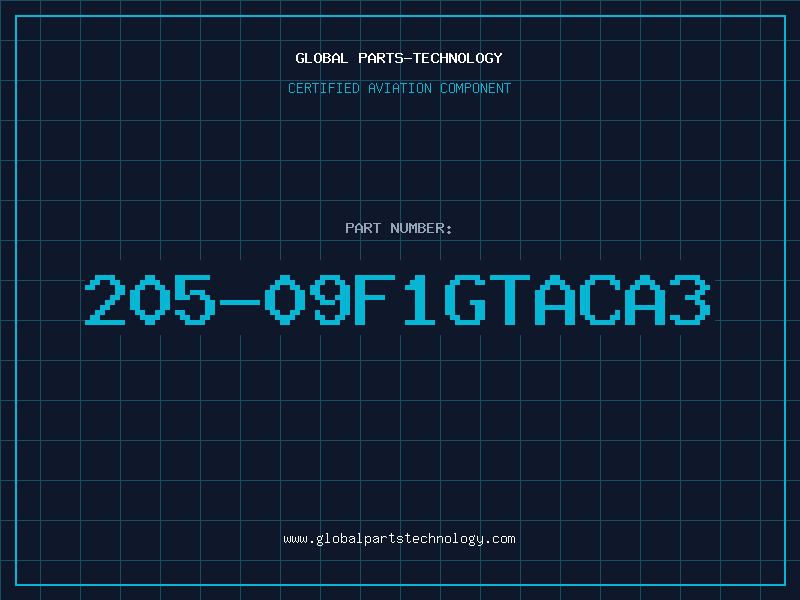 Aviation Part 205-09F1GTACA3
