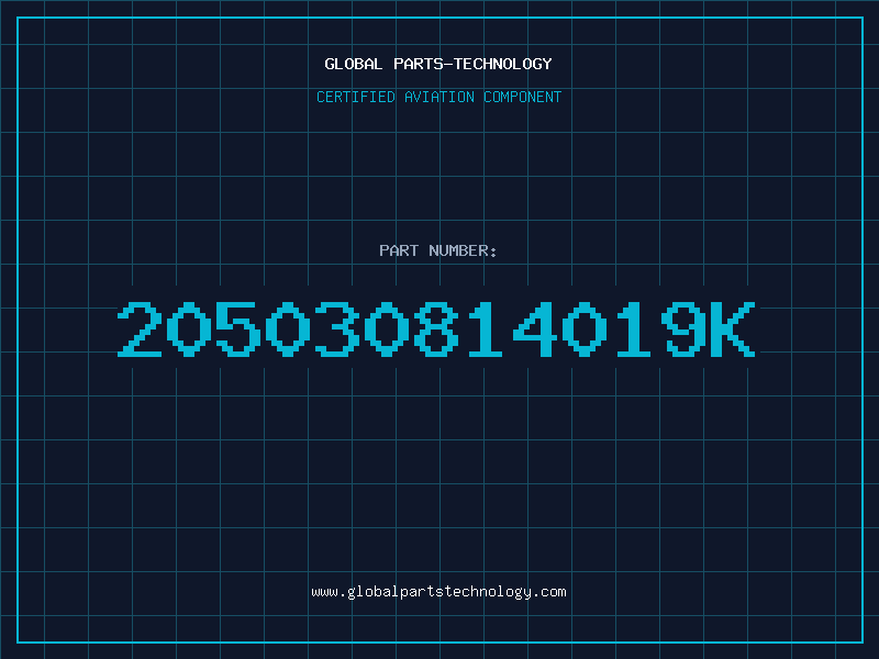 Aviation Part 205030814019K