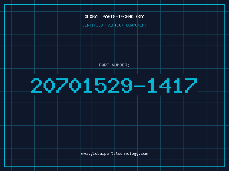 Aviation Part 20701529-1417