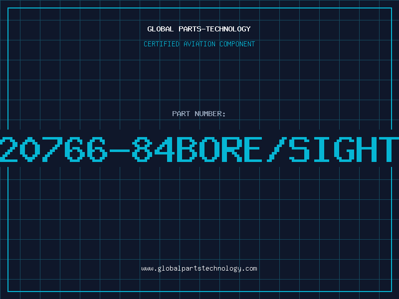 Aviation Part 20766-84BORE/SIGHT