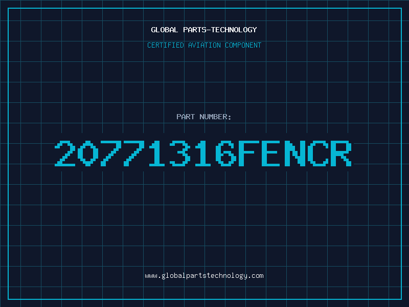 Aviation Part 20771316FENCR