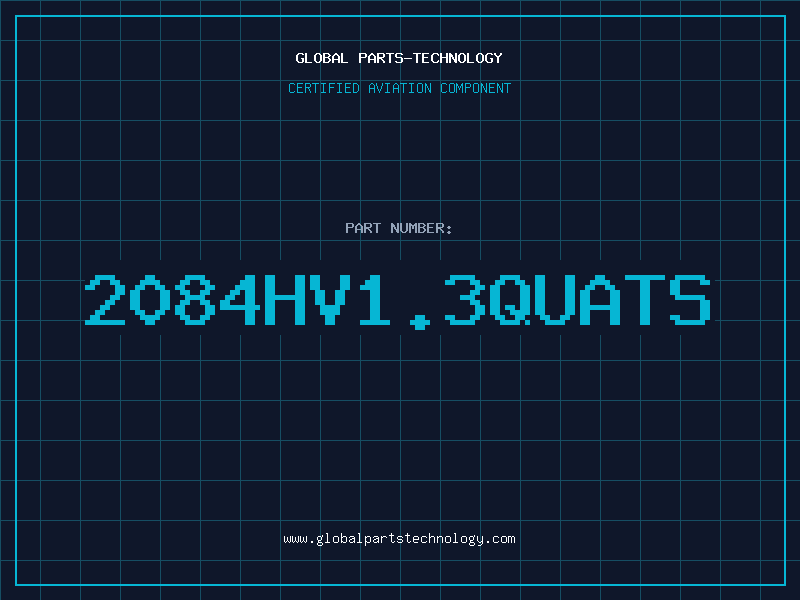 Aviation Part 2084HV1.3QUATS