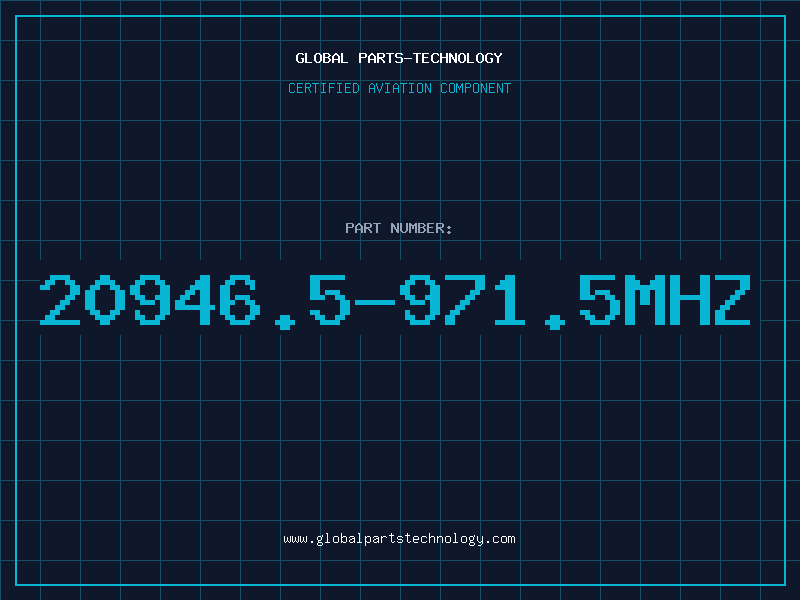 Aviation Part 20946.5-971.5MHZ