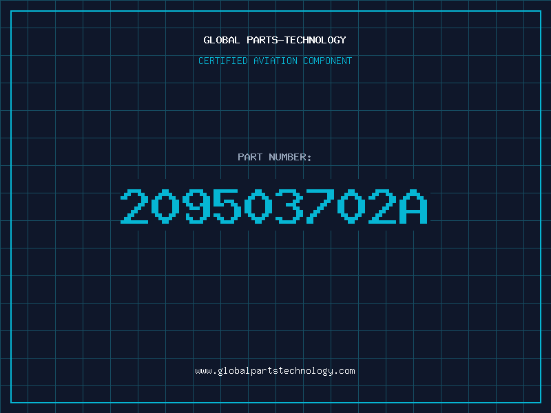 Aviation Part 209503702A