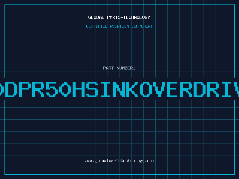 Aviation Part 20DPR50HSINKOVERDRIVE